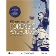 Forensic Psychology by Crighton, David A.; Towl, Graham J., 9781118757789