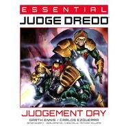 Essential Judge Dredd: Judgement Day by Ennis, Garth; Ezquerra, Carlos; Doherty, Peter; Ormston, Dean, 9781786187789