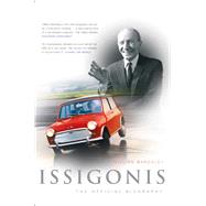 Issigonis The Official Biography by Bardsley, Gillian, 9781840467789