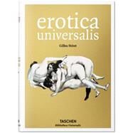 Erotica Universalis by Neret, Gilles, 9783836547789