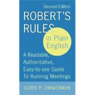 Robert's Rules In Plain English by Doris Zimmerman, 9780060787790