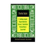 Multiculturalism by Taylor, Charles; Gutmann, Amy, 9780691037790