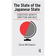 The State of the Japanese State by Gavan McCormack, 9781003707790