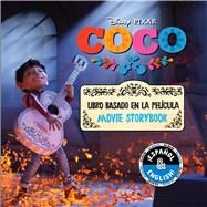 Coco libro basado en la pelicula / Coco Movie Storybook by Cregg, R. J. (ADP); Ortiz, Elvira, 9781499807790