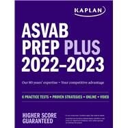 ASVAB Prep Plus 2022–2023 6 Practice Tests + Proven Strategies + Online + Video by Unknown, 9781506277790