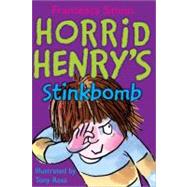 Horrid Henry's Stinkbomb by Simon, Francesca, 9781402217791