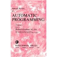 Annual Review in Automatic Programming by Richard Goodman, 9781483197791