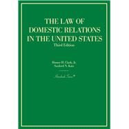 The Law of Domestic Relations in the United States(Hornbooks) by Clark Jr., Homer H.; Katz, Sanford N., 9781647087791