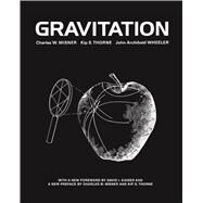 Gravitation by Misner, Charles W.; Thorne, Kip S.; Wheeler, John Archibald; Kaiser, David I., 9780691177793