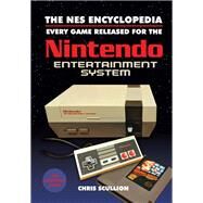 The Nes Encyclopedia by Scullion, Chris, 9781526737793
