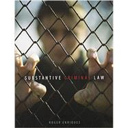 Substantive Criminal Law by Enriquez, Roger, 9781465277794