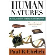 Human Natures by Ehrlich, Paul R., 9781559637794