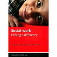 Social Work by Cree, Viviene E.; Myers, Steve, 9781861347794