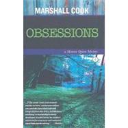 Obsessions : A Monona Quinn Mystery by Cook, Marshall, 9781932557794