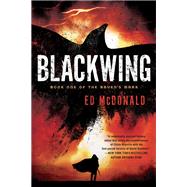 Blackwing by McDonald, Ed, 9780399587795