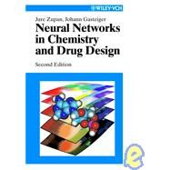Neural Networks in Chemistry and Drug Design An Introduction by Zupan, Jure; Gasteiger, Johann, 9783527297795