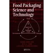 Food Packaging Science and Technology by Lee; Dong Sun, 9780824727796
