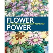 Flower Power by Chan, Dany; Xu, Jay, 9780939117796
