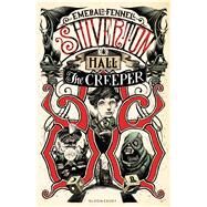 The Creeper by Fennell, Emerald, 9781408827796