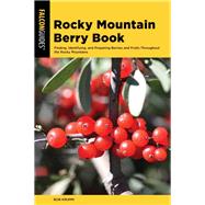 Rocky Mountain Berry Book by Krumm, Bob, 9781493047796