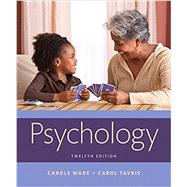 Psychology -- Books a la Carte by Wade, Carole; Tavris, Carol; Garry, Maryanne, 9780134377797