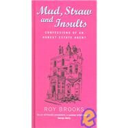 Mud, Straw And Insults by Brooks, Roy, 9780719567797