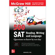 500 SAT Reading, Writing and Language Questions to Know by Test Day, Third Edition by Inc., Anaxos, 9781264277797