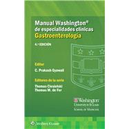 Manual Washington de especialidades clnicas. Gastroenterologa by Gyawali, Chandra, 9788418257797