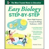 Easy Biology Step-by-Step by Vivion, Nichole, 9780071767798
