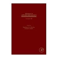 Advances in Applied Mechanics by Bordas, Stephane; Balint, Daniel S., 9780128047798