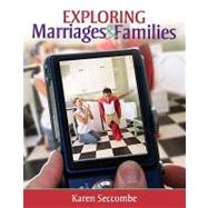 Exploring Marriages and Families by Seccombe, Karen, 9780205717798