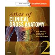 Atlas of Clinical Gross Anatomy by Moses, Kenneth Prakash, M.D.; Banks, John C., Jr., Ph.D.; Nava, Pedro B., Ph.D.; Petersen, Darrell K., 9780323077798