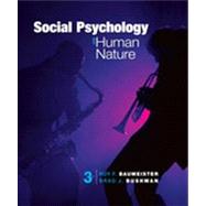 Social Psychology and Human Nature, Comprehensive Edition by Baumeister, Roy F.; Bushman, Brad J., 9781133957799