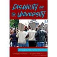 Disability and the University by McMaster, Christopher; Whitburn, Benjamin; Oliver, Mike, 9781433167799