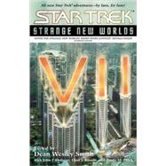 Star Trek: Strange New Worlds VII by Smith, Dean Wesley; Ordover, John J.; Block, Paula M.; Kassin, Elisa J., 9780743487801