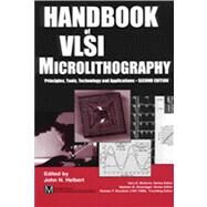 Handbook of VLSI Microlithography, 2nd Edition by Helbert, John N., 9780815517801