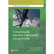 Unleashing the Potential of Renewable Energy in India by Sargsyan, Gevorg; Bhatia, Mikul; Banerjee, Sudeshna Ghosh; Raghunathan, Krishnan; Soni, Ruchi, 9780821387801