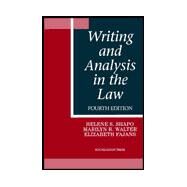 Writing and Analysis in the Law by Shapo, Helene S., 9781566627801