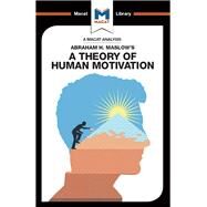 A Theory of Human Motivation by Stoyanov,Stoyan, 9781912127801