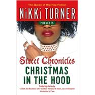 Christmas in the Hood Stories by Turner, Nikki, 9780345497802