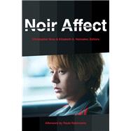 Noir Affect by Breu, Christopher; Hatmaker, Elizabeth A.; Rabinowitz, Paula (AFT); Dunst, Alexander (CON); Grattan, Sean (CON), 9780823287802