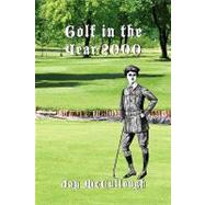 Golf in the Year 2000 by Mccullough, Jay, 9781934757802