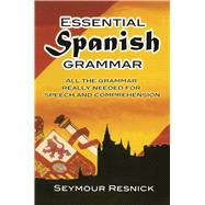 Essential Spanish Grammar by Resnick, Seymour, 9780486207803