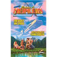 Revolt in 2100 & Methuselah's Children by Heinlein, Robert A., 9780671577803