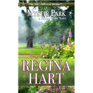 Mystic Park by Hart, Regina, 9781410487803