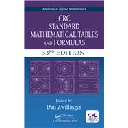 CRC Standard Mathematical Tables and Formulas, 33rd Edition by Zwillinger; Daniel, 9781498777803