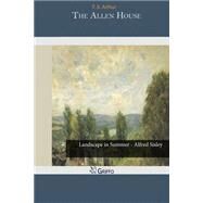 The Allen House by Arthur, T. S., 9781502937803