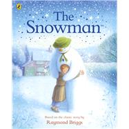 The Snowman: The Book of the Classic Film by Briggs, Raymond, 9780241597804