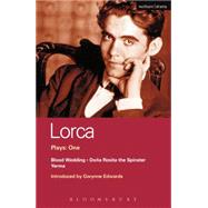 Lorca Plays 1 : Blood Wedding - Yerma - Dona Rosita the Spinster by Garca Lorca, Federico; Edwards, Gwynne; Luke, Peter, 9780413157805