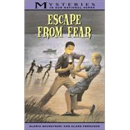 Escape From Fear by Ferguson, Alane; Skurzynski, Gloria, 9780792267805